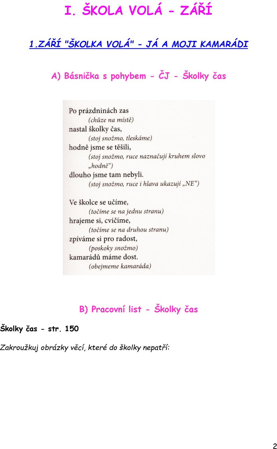s pohybem - ČJ - Školky čas Školky čas - str.