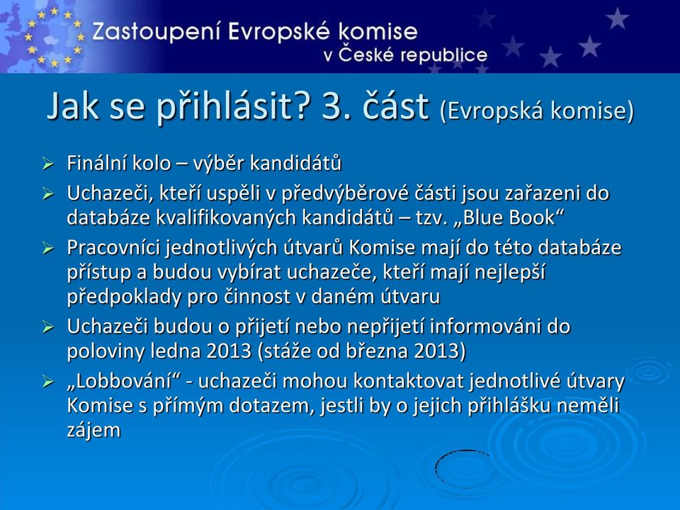 kandidátů tzv.