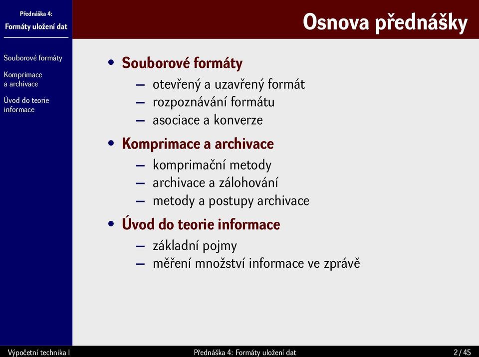 zálohování metody a postupy archivace základní pojmy