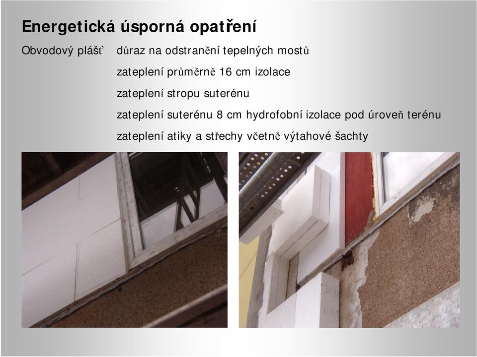 zateplení stropu suterénu zateplení suterénu 8 cm hydrofobní