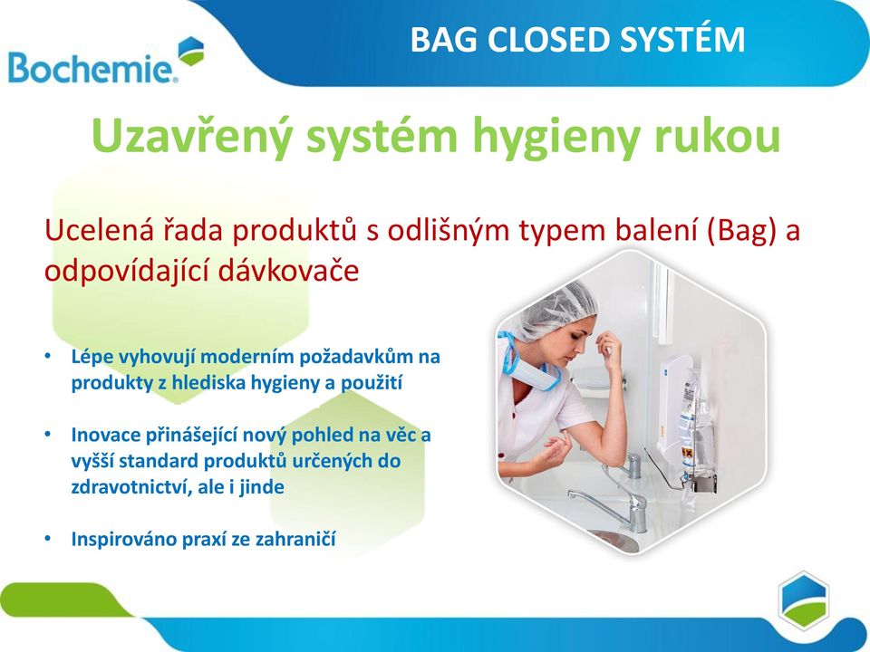 produkty z hlediska hygieny a použití Inovace přinášející nový pohled na věc a