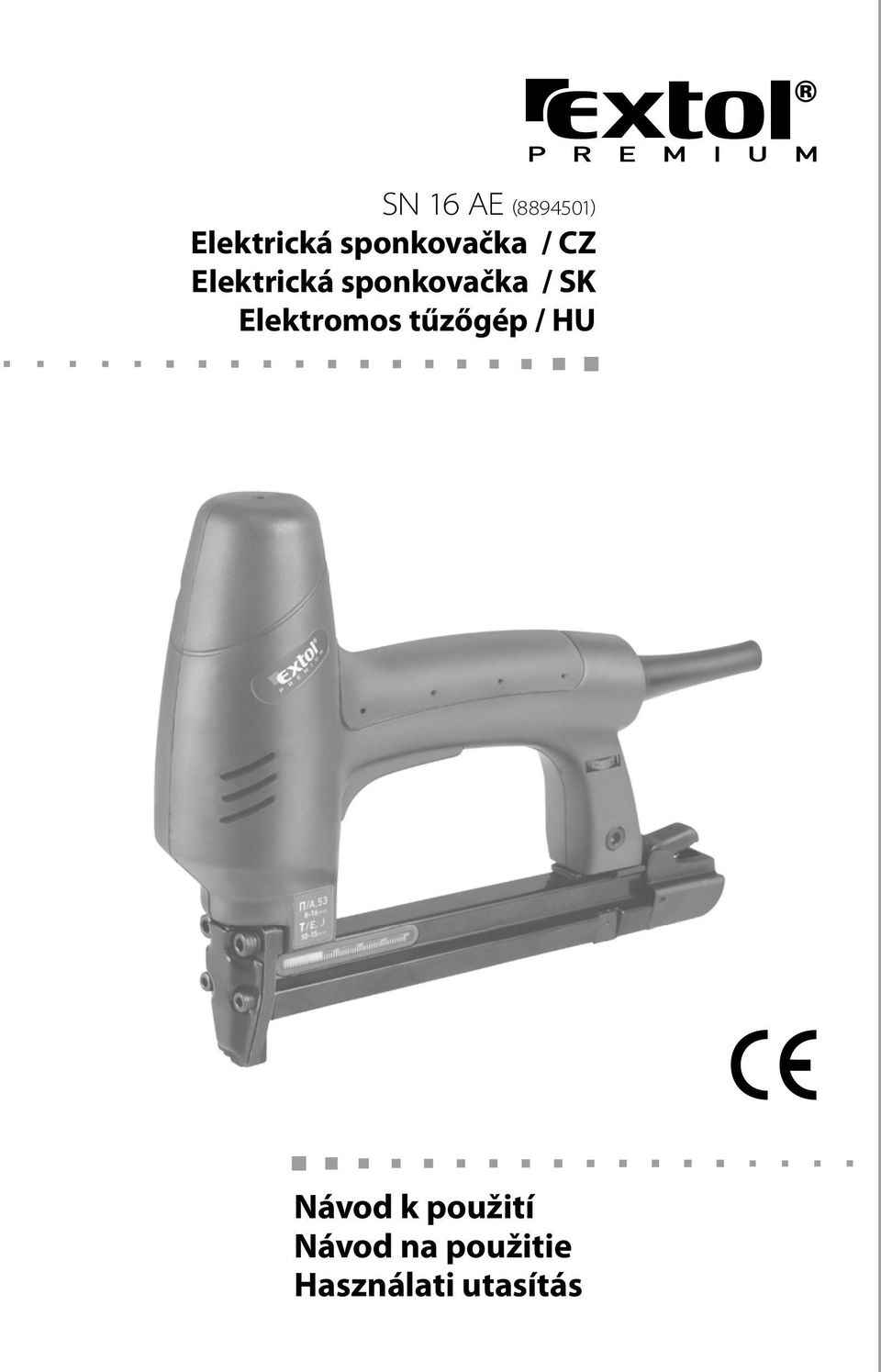 sponkovačka / Elektromos tűzőgép /
