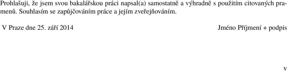 Souhlasím se zapůjčováním práce a jejím