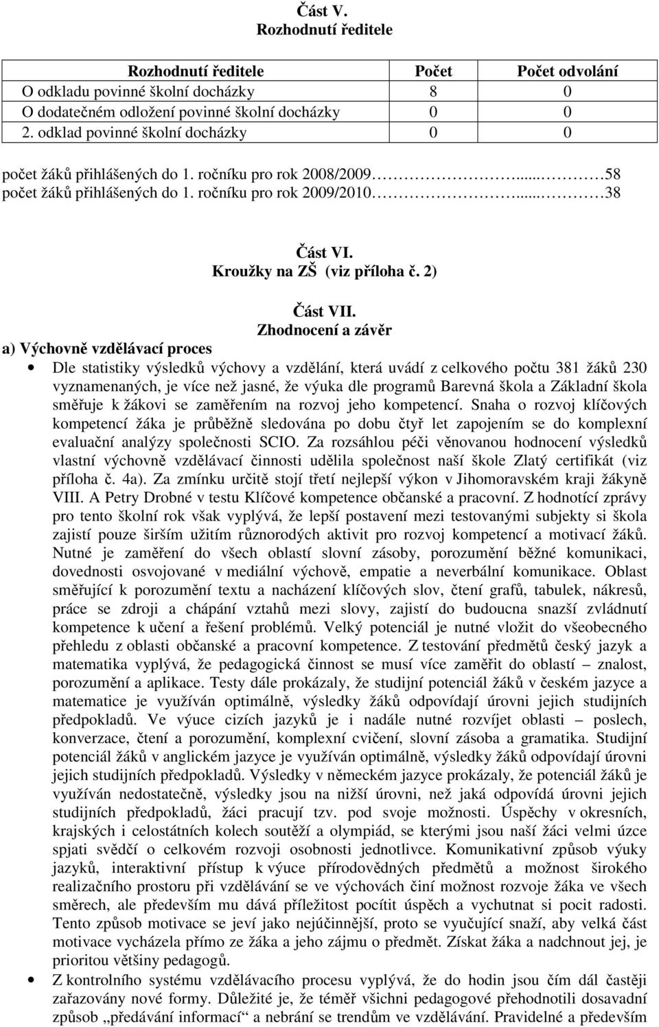 2) Část VII.