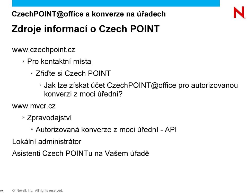 cz Zřiďte si Czech POINT Jak lze získat účet CzechPOINT@office pro autorizovanou