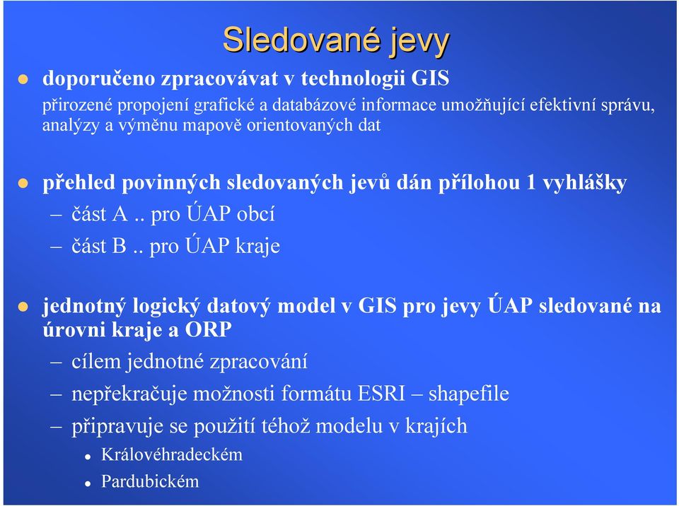 . pro ÚAP obcí část B.