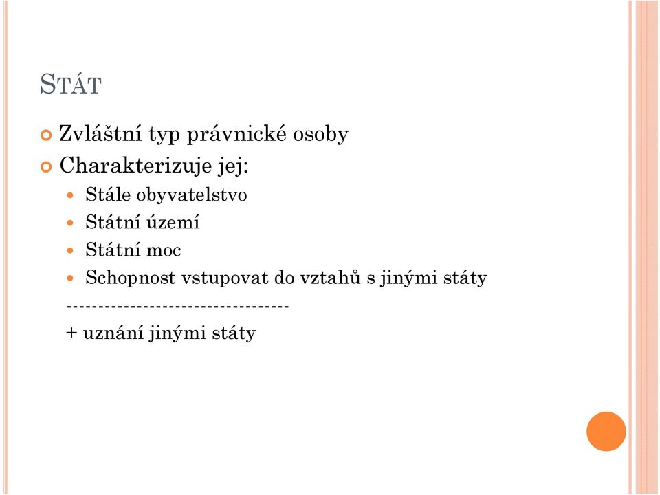Schopnost vstupovat do vztahů s jinými státy