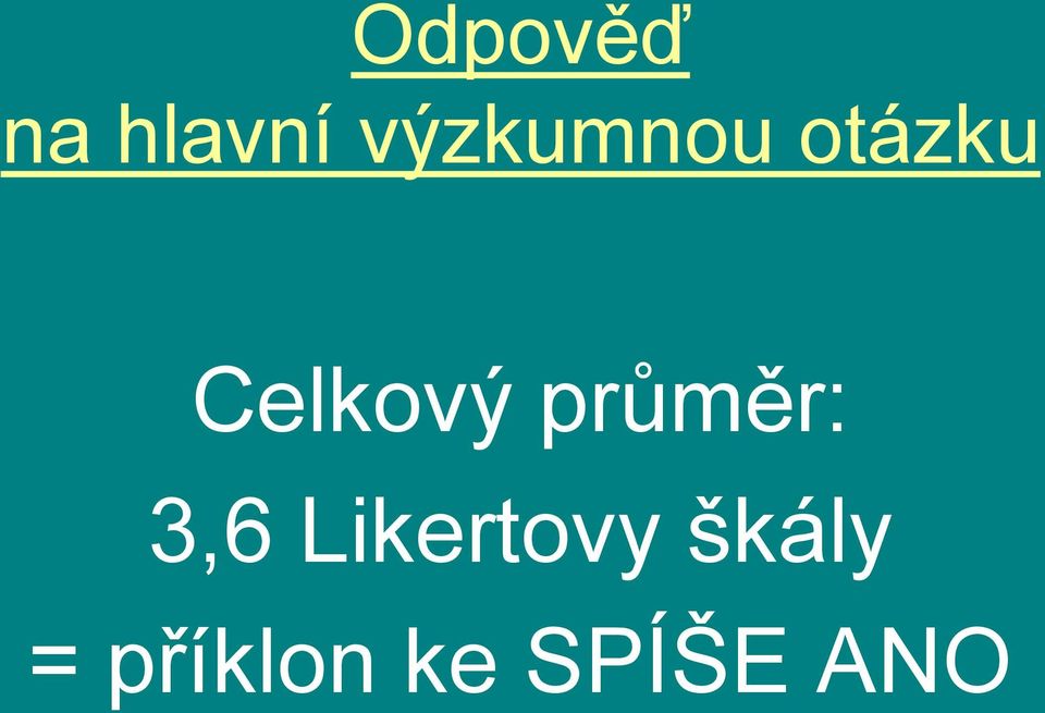 Celkový průměr: 3,6