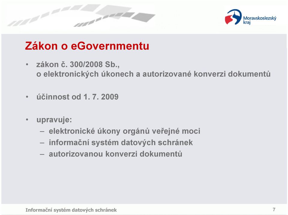 účinnost od 1. 7.