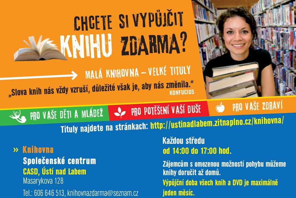 cz/knihovna/» Knihovna Společenské centrum CASD, Ústí nad Labem Masarykova 128 Tel.: 606 646 513, knihovnazdarma@seznam.