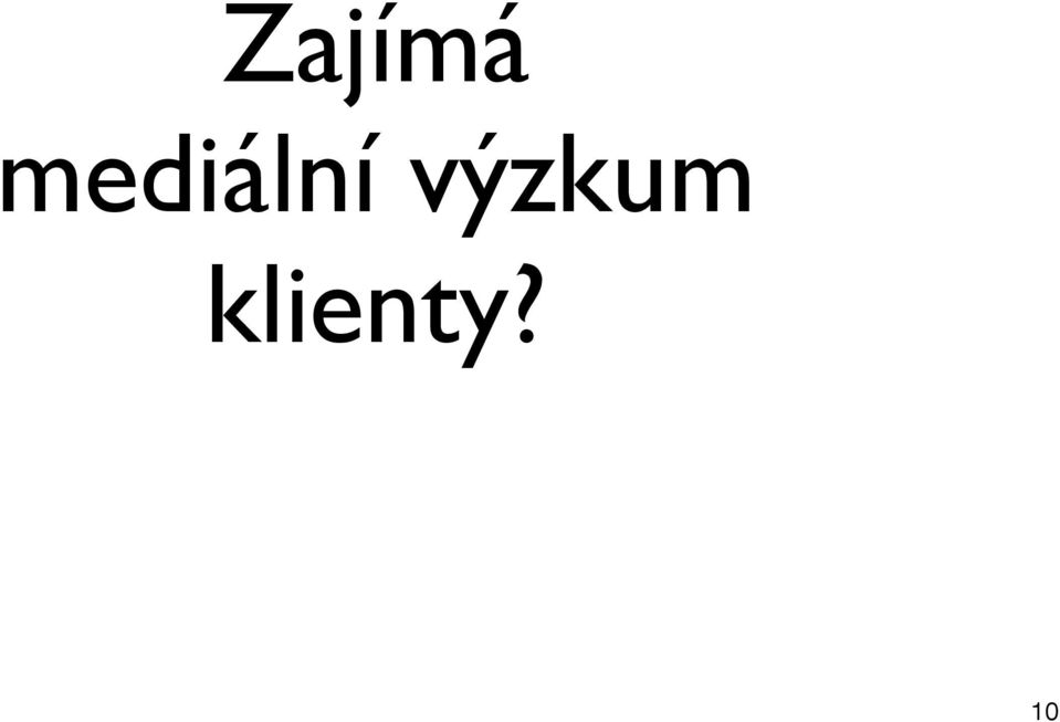 výzkum