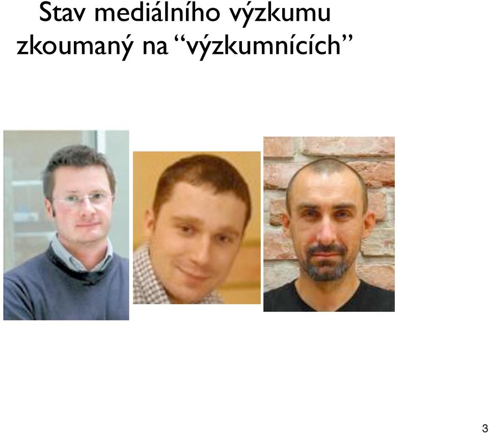 výzkumu