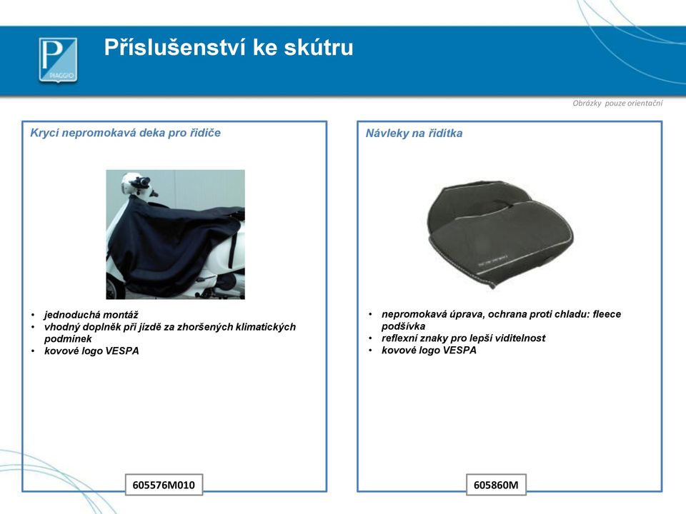 klimatických podmínek kovové logo VESPA nepromokavá úprava, ochrana proti chladu: