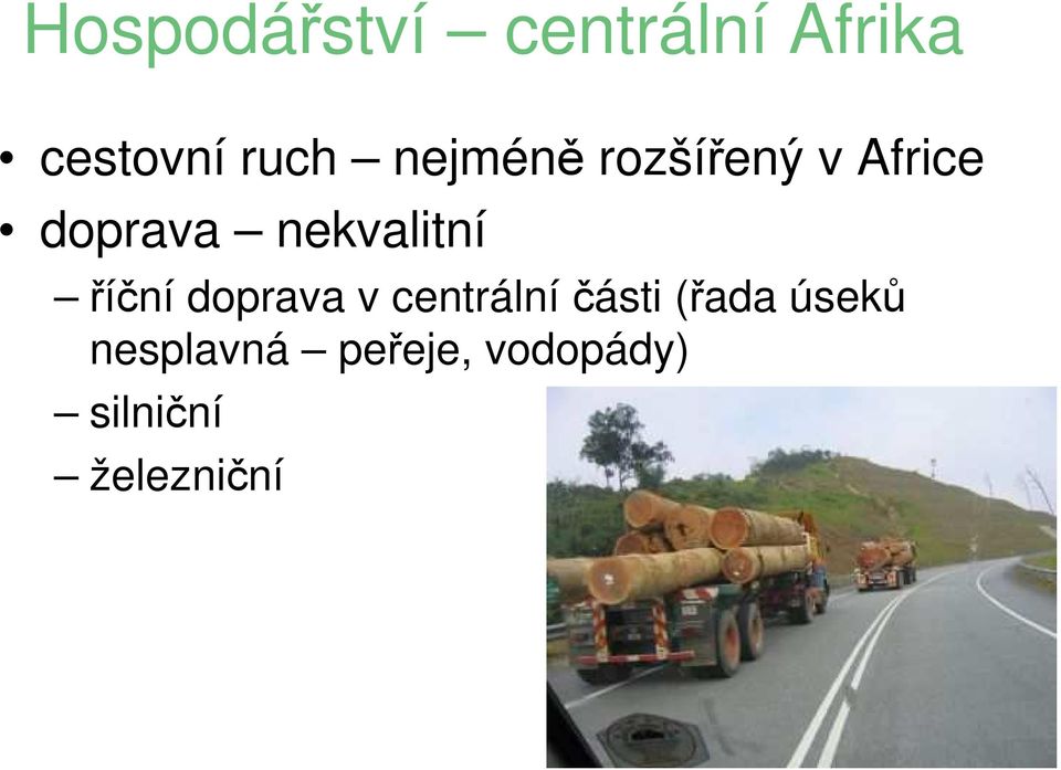 říční doprava v centrální části (řada úseků