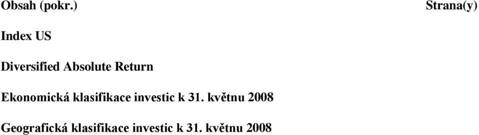 Absolute Return Ekonomická klasifikace