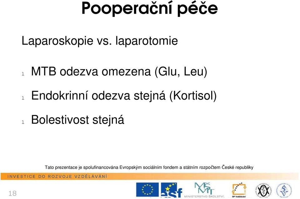 dezva stejná (Krtisl) l Blestivst stejná Tat