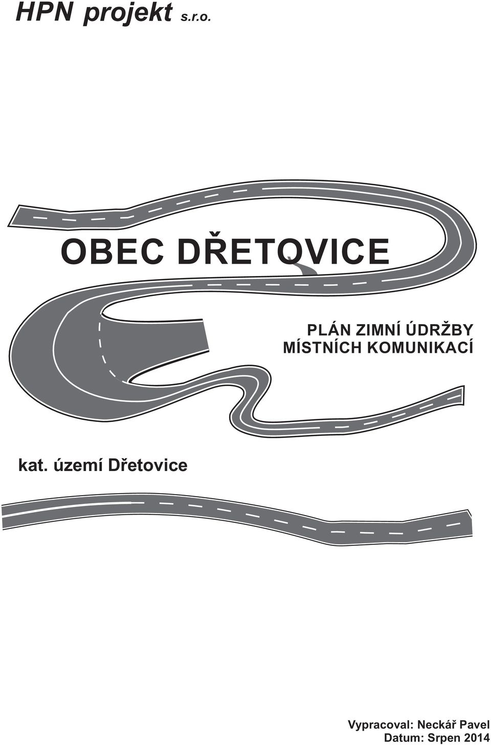 OBEC DŘETOVICE PLÁN ZIMNÍ ÚDRŽBY