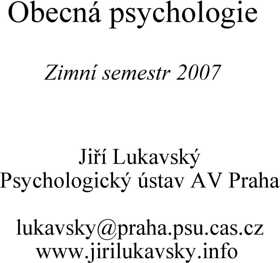 Psychologický ústav AV Praha