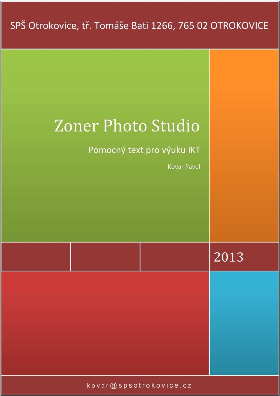 Zoner Photo Studio Pomocný text pro