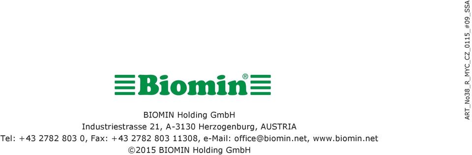 2782 803 11308, e-mail: office@biomin.