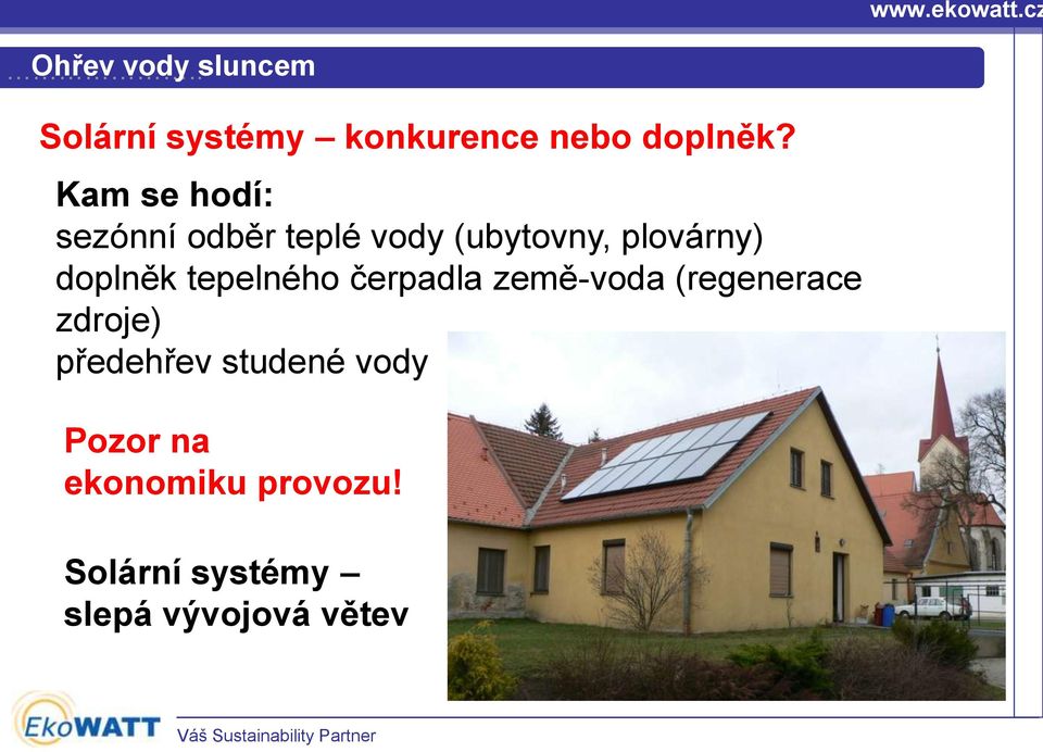 doplněk tepelného čerpadla země-voda (regenerace zdroje)