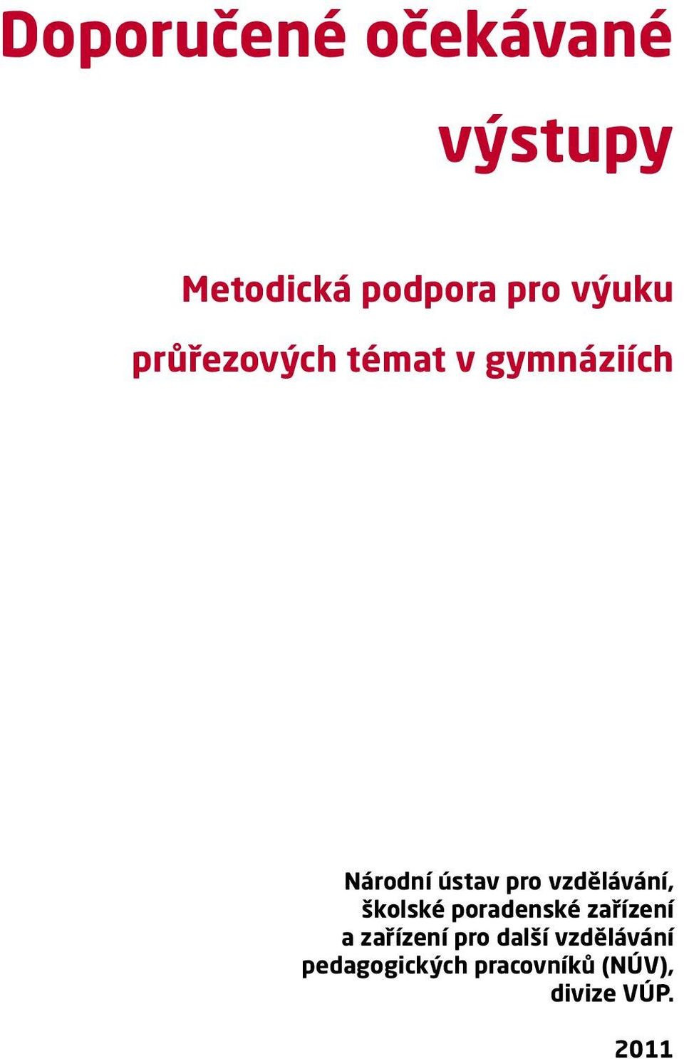 vzdělávání, školské poradenské zařízení a zařízení pro