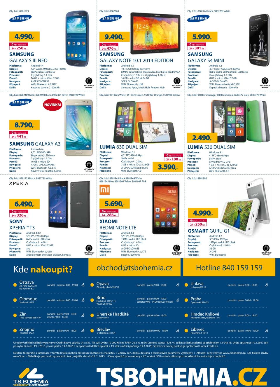 0, NFC Kapacita baterie 2100mAh Obj. kód: 8982489 Gold, 8982490 Black, 8982491 Silver, 8982492 White 9.490,- 24 x 476 Kč SAMSUNG GALAXY NOTE 10.1 2014 EDITION Platforma: Android 4.3 10.