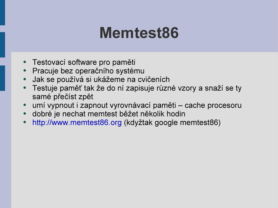 samé přečíst zpět umí vypnout i zapnout vyrovnávací paměti cache procesoru dobré je