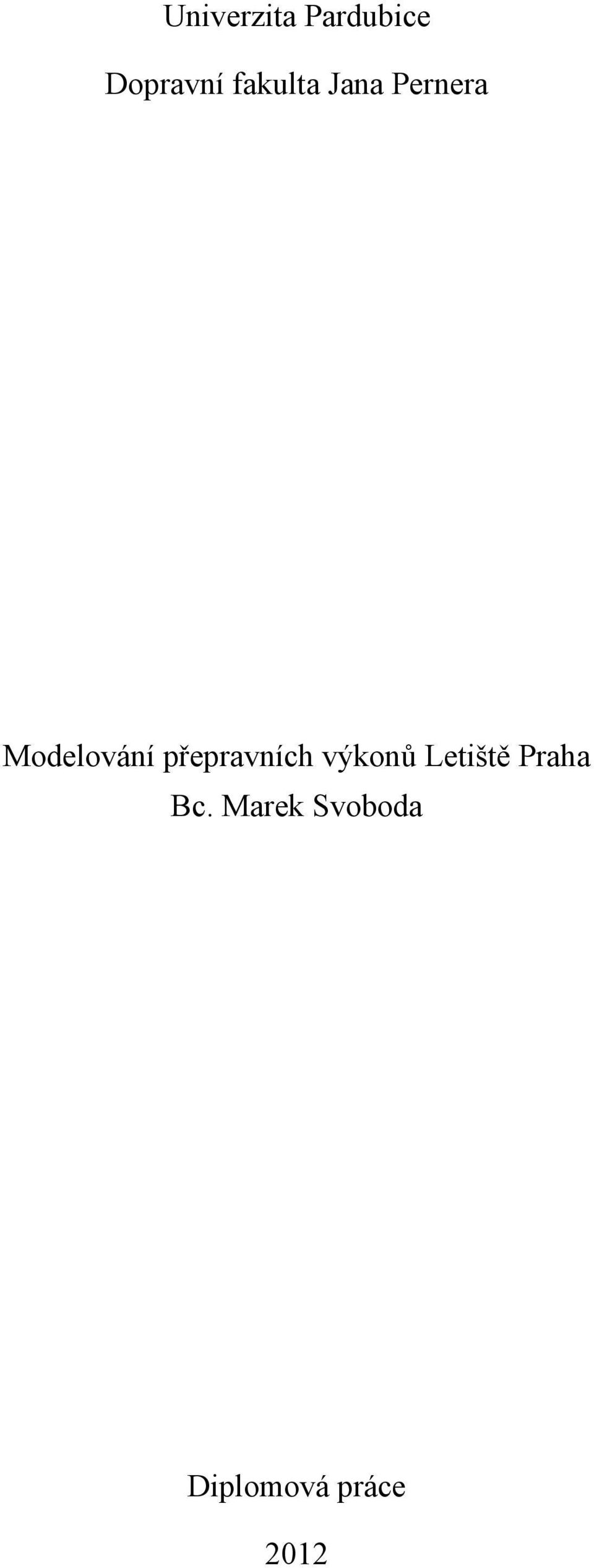 přepravních výkonů Letiště Praha
