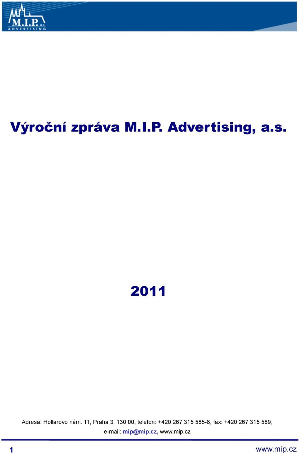 11, Praha 3, 130 00, telefon: +420 267 315