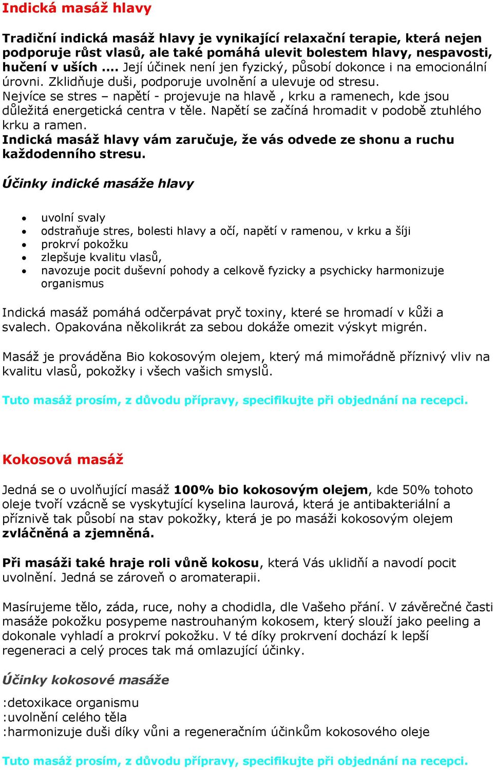 Nejvíce se stres napětí - projevuje na hlavě, krku a ramenech, kde jsou důležitá energetická centra v těle. Napětí se začíná hromadit v podobě ztuhlého krku a ramen.