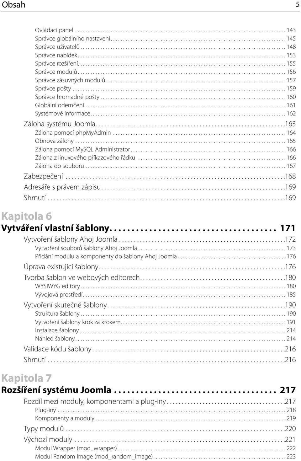 .................................................................................. 155 Správce modulů................................................................................... 156 Správce zásuvných modulů.