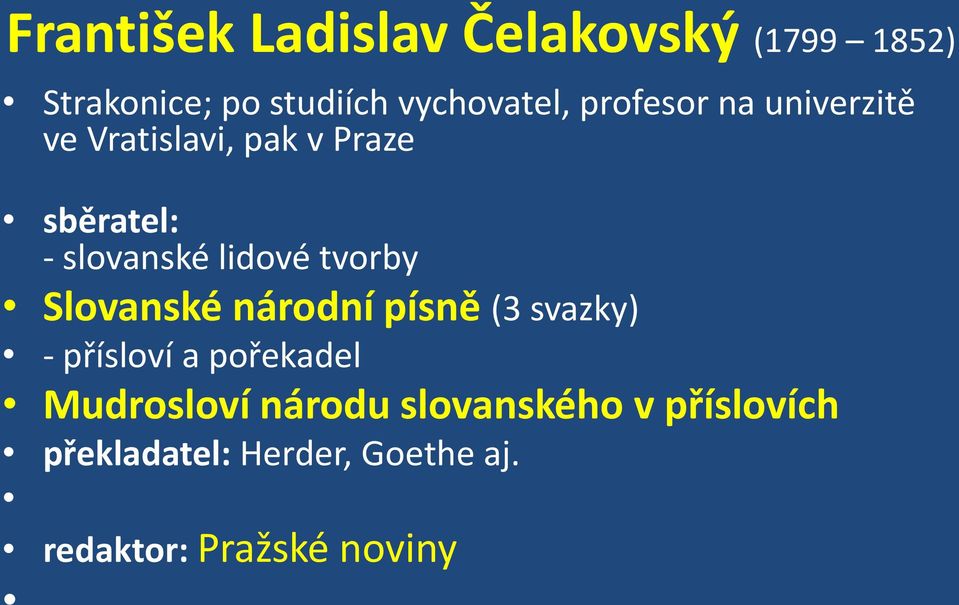 tvorby Slovanské národní písně (3 svazky) - přísloví a pořekadel Mudrosloví