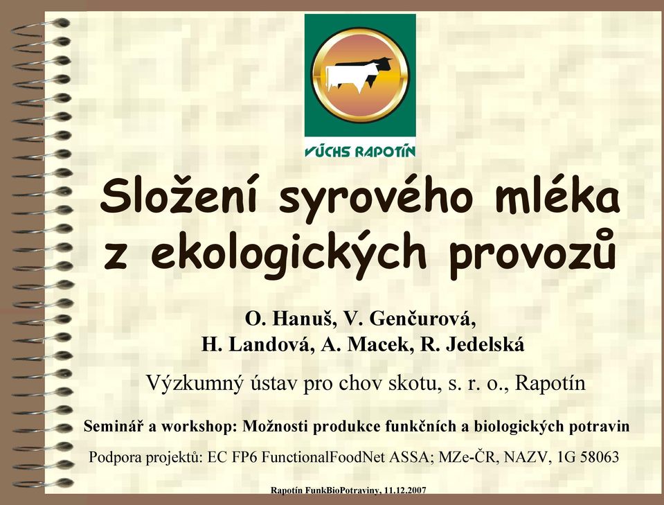 , Rapotín Seminář a workshop: Možnosti produkce funkčních a biologických