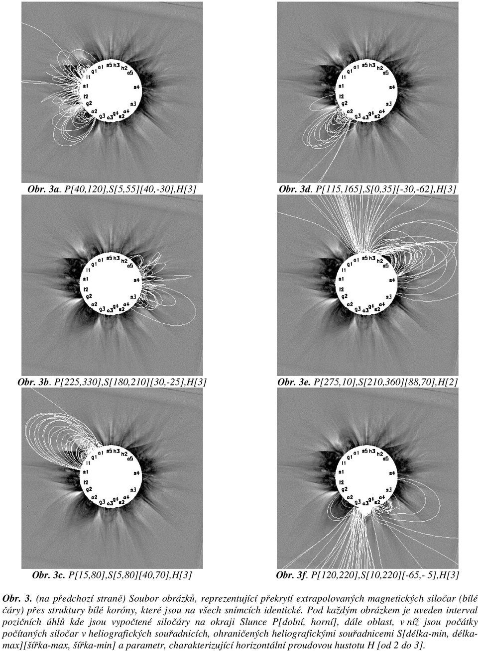 . P[120,220],S[10,220][-65,- 5],H[3] Obr. 3.