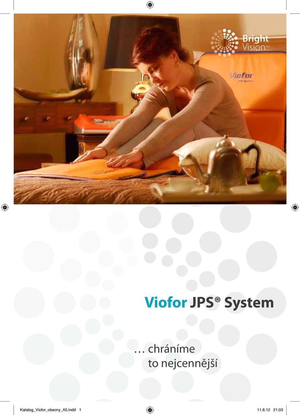 Viofor JPS System chráníme