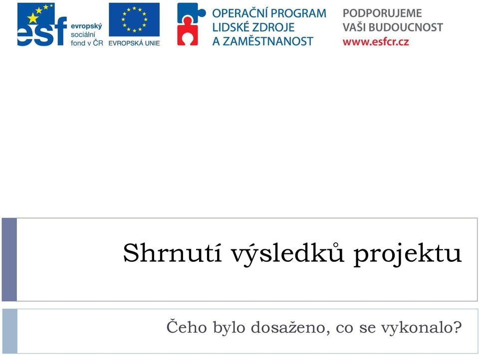 projektu Čeho