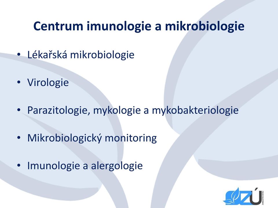 Parazitologie, mykologie a