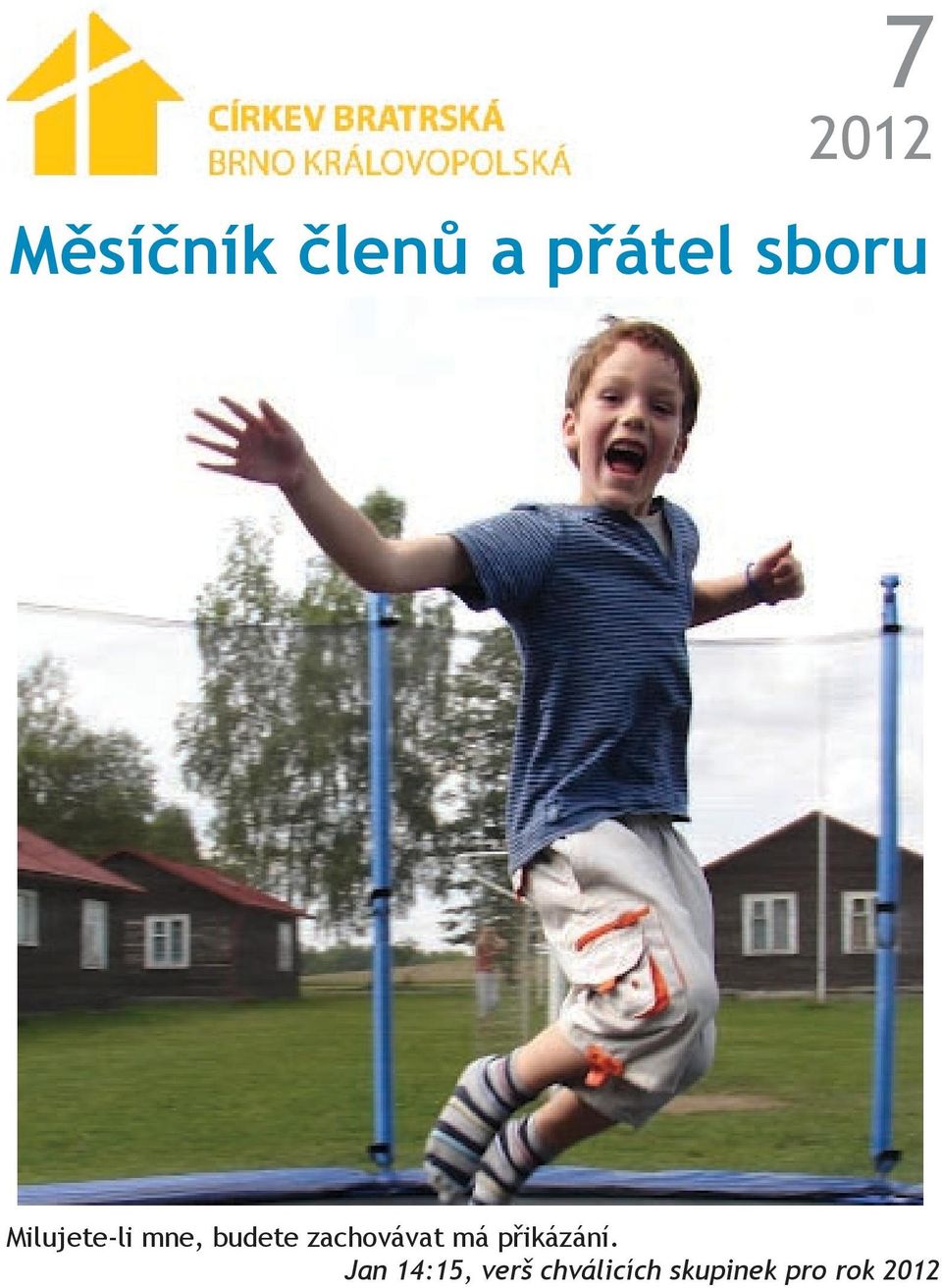 přikázání.