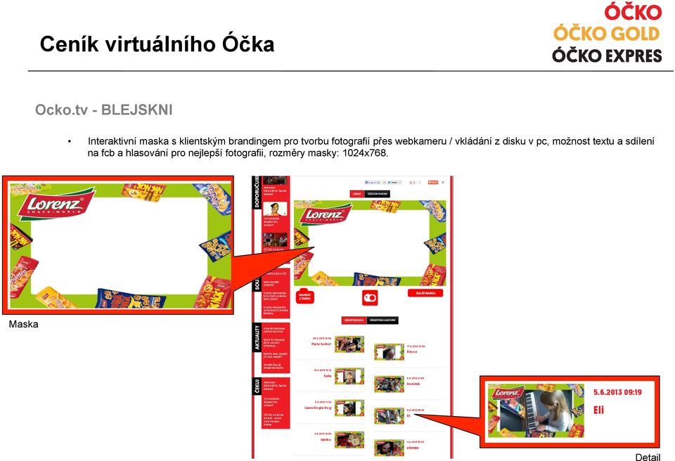 tvorbu fotografií přes webkameru / vkládání z disku v pc,