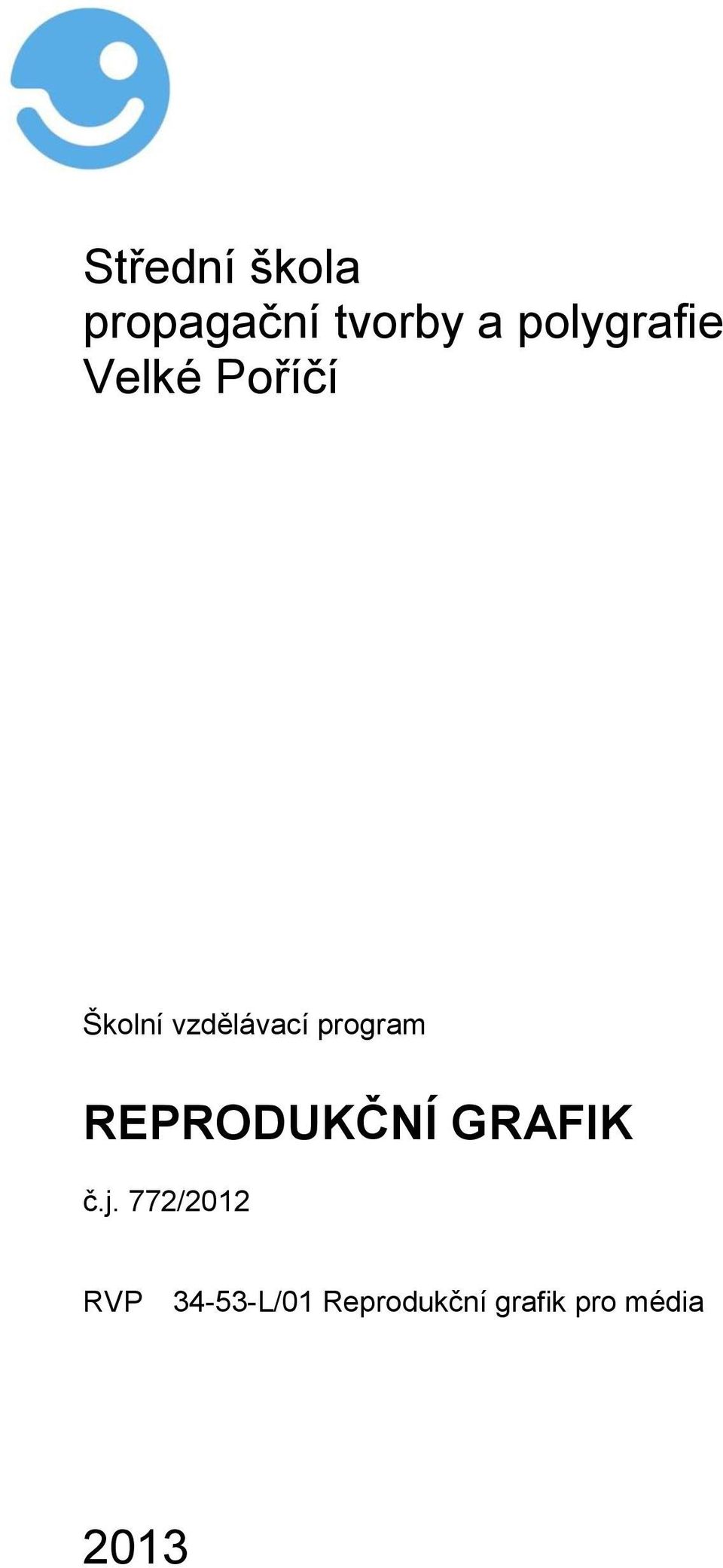 program REPRODUKČNÍ GRAFIK č.j.