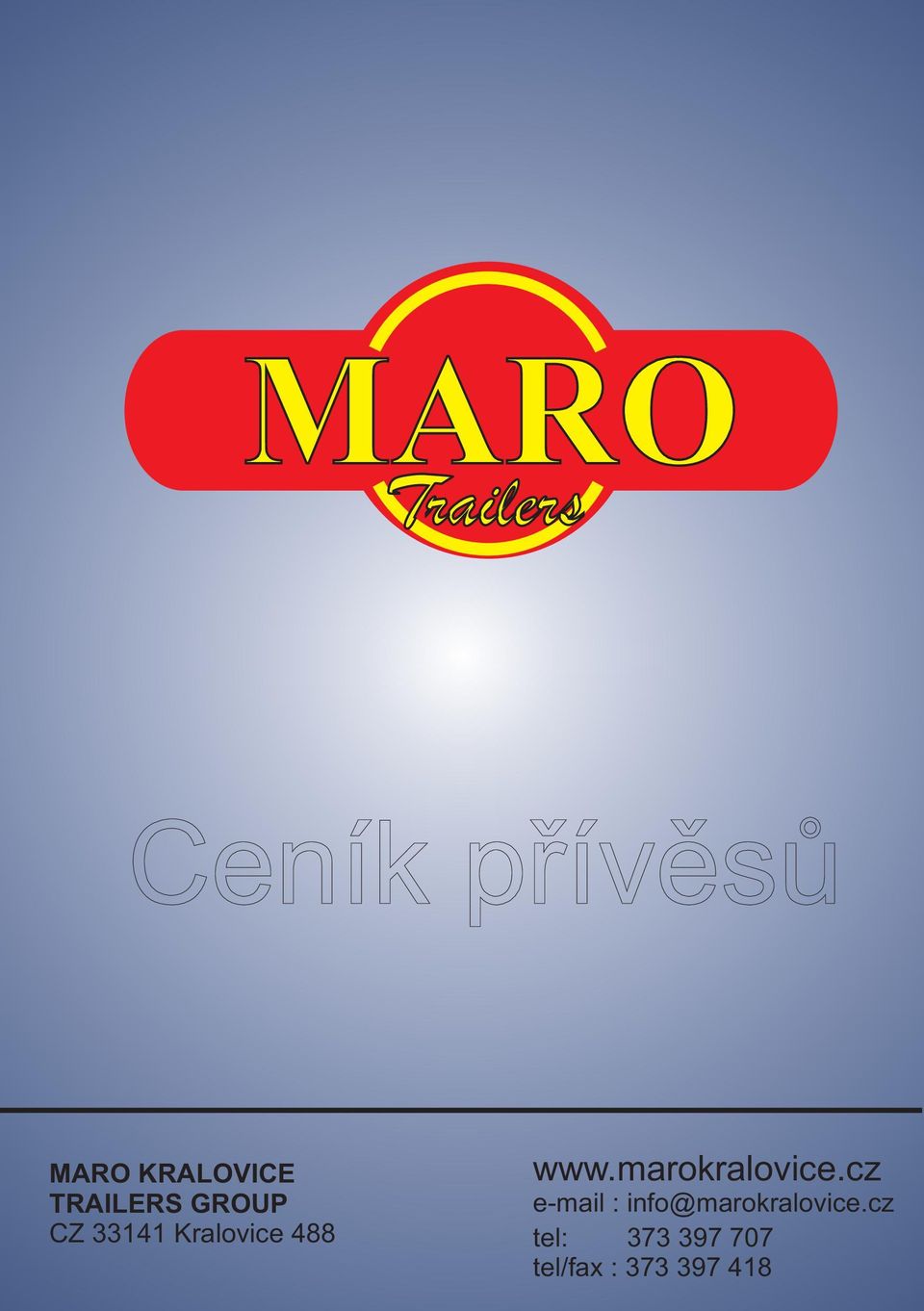 488 e-mail : info@marokralovice.