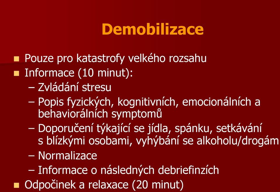 Doporučení týkající se jídla, spánku, setkávání s blízkými osobami, vyhýbání se