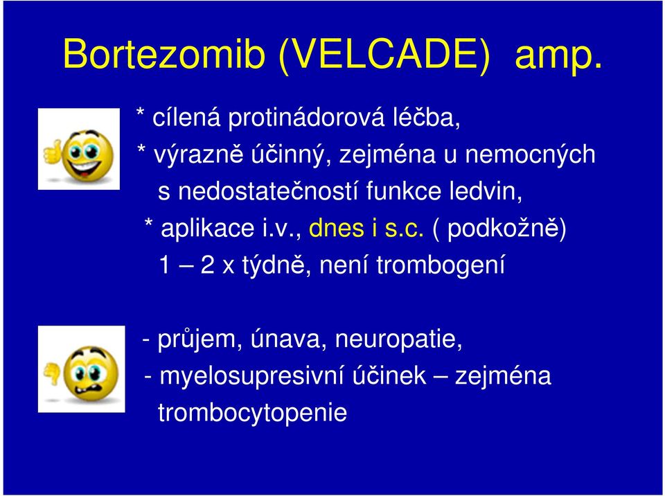 s nedostatečností funkce