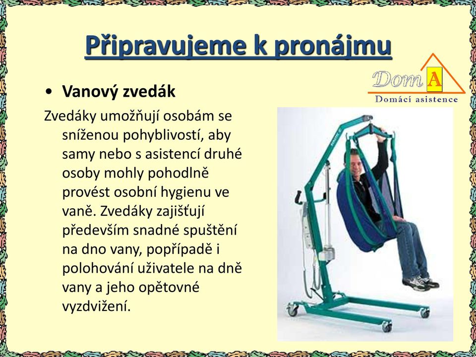 osobní hygienu ve vaně.