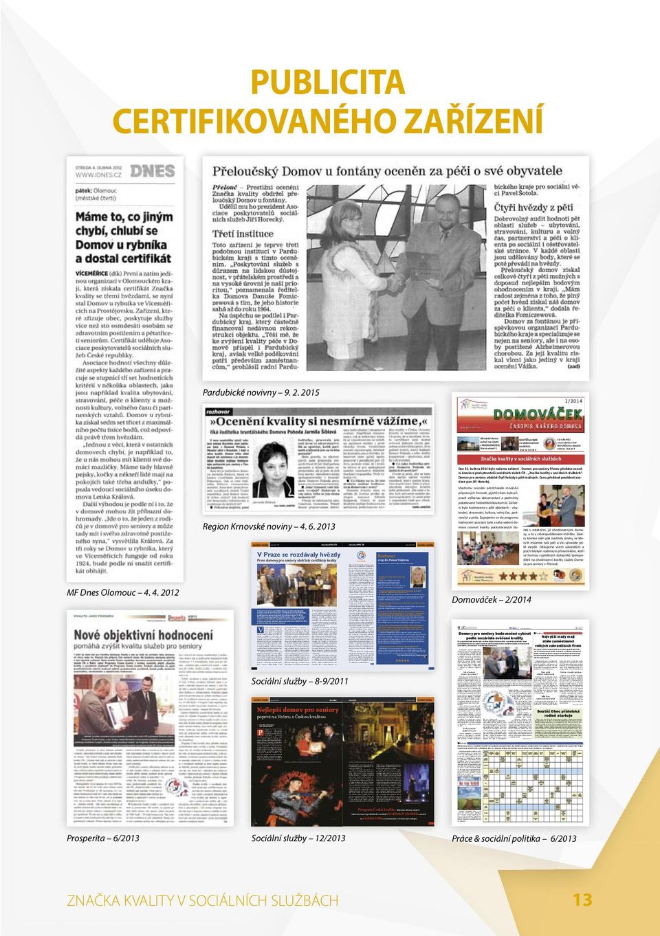 prezidenta Asociace poskytovatelů so