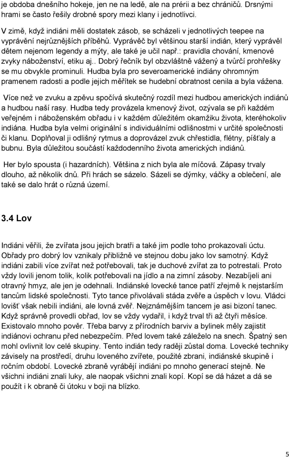 Americký indiánský seznamovací zvyky