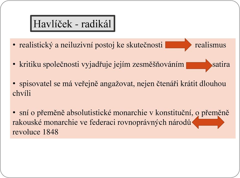 angažovat, nejen čtenáři krátit dlouhou chvíli sní o přeměně absolutistické