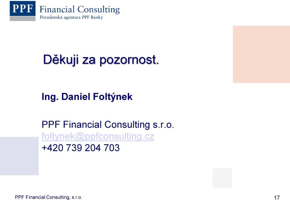 Consulting s.r.o. foltynek@ppfconsulting.