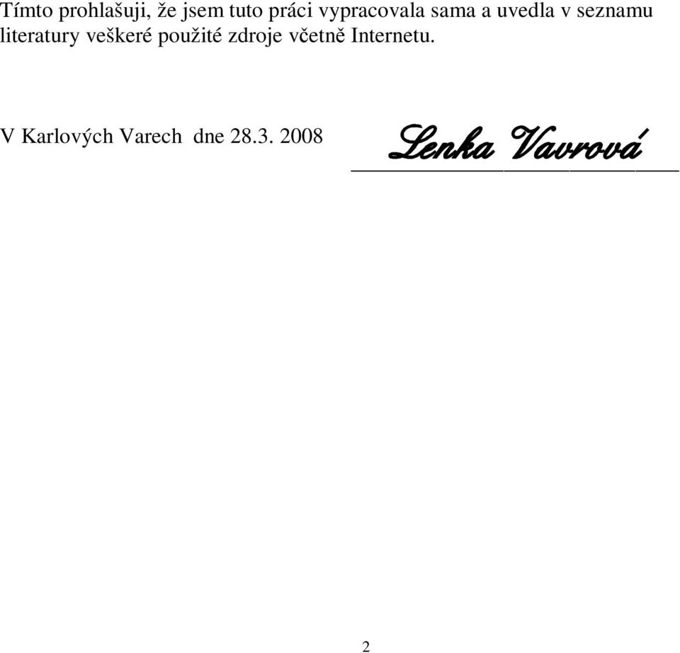 literatury veškeré použité zdroje vetn